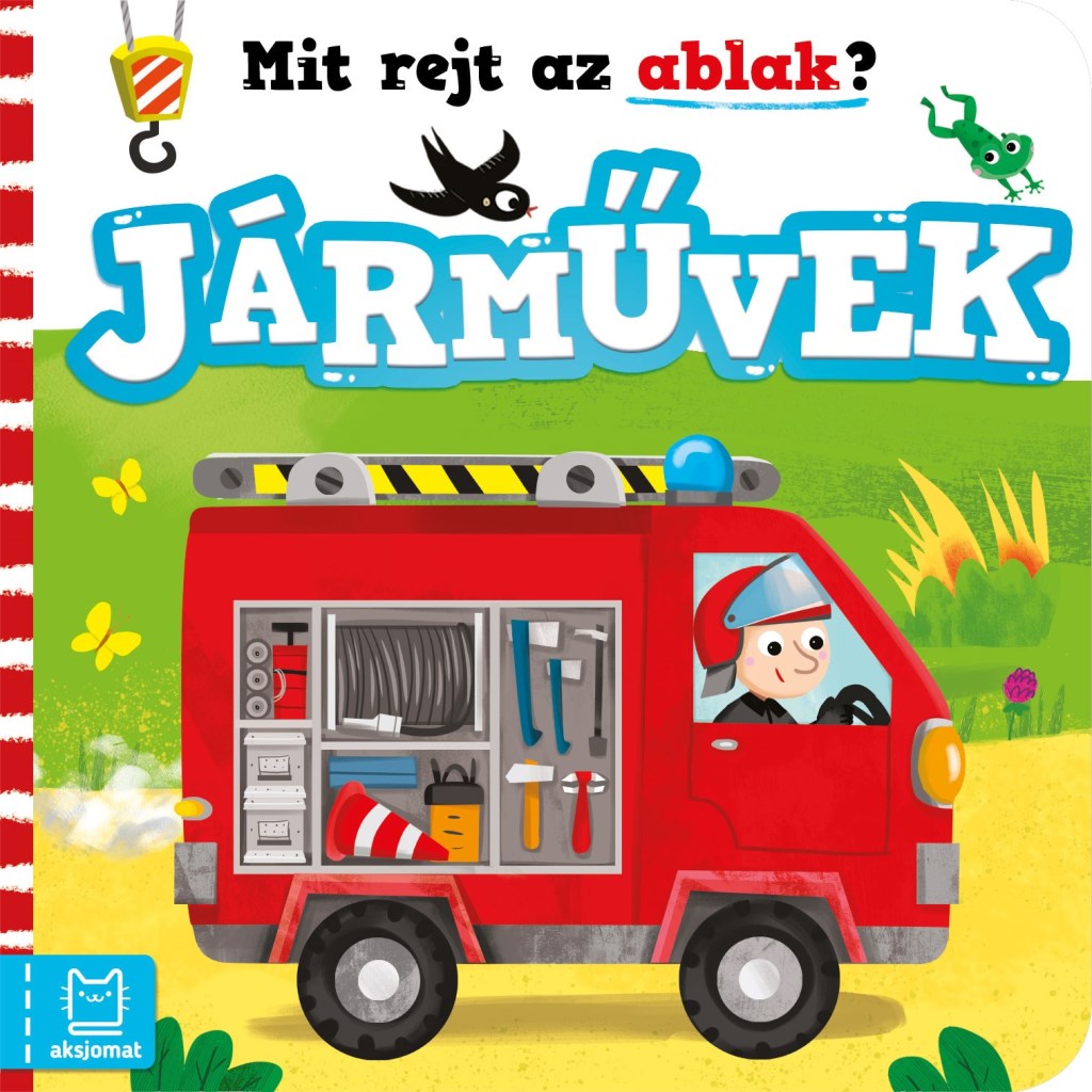 JÁRMŰVEK - MIT REJT AZ ABLAK?