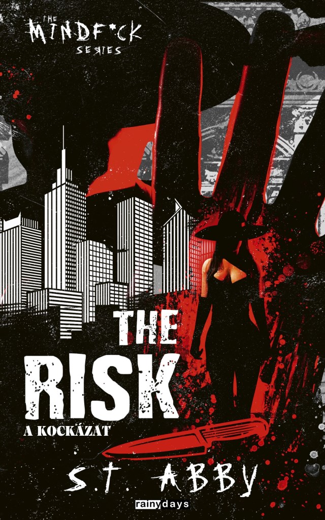 THE RISK - A KOCKÁZAT