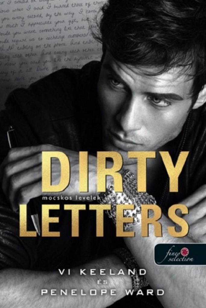 DIRTY LETTERS -  MOCSKOS LEVELEK
