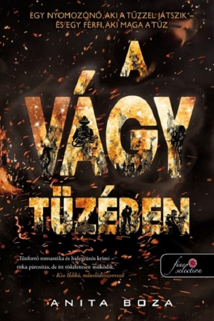 A VÁGY TÜZÉBEN - FŰZÖTT