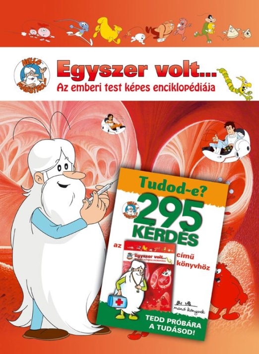 EGYSZER VOLT AZ EMBERI TEST KÉPES ENCIKLOPÉDIÁJA + KÁRTYA
