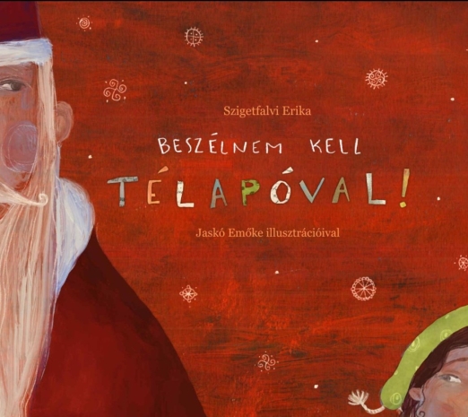 BESZÉLNEM KELL TÉLAPÓVAL!