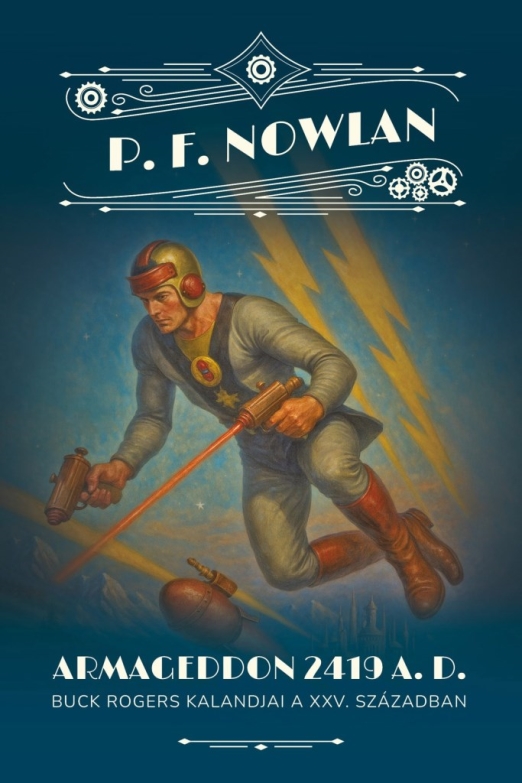 ARMAGEDDON  2419  A.D. - BUCK ROGERS KALANDJAI A XXV. SZÁZADBAN