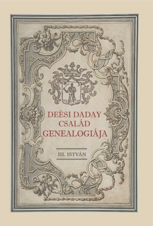 DEÉSI DADAY CSALÁD GENEALÓGIÁJA