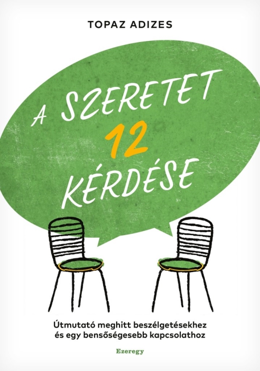 A SZERETET 12 KÉRDÉSE