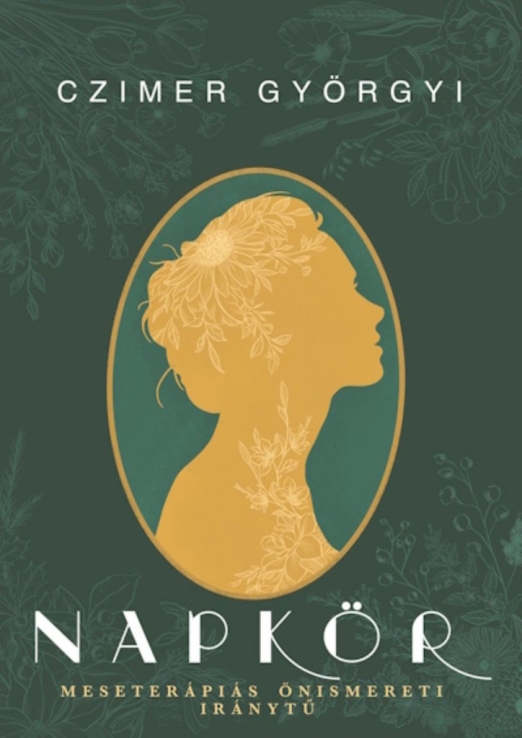 NAPKÖR - MESETERÁPIÁS ÖNISMERETI IRÁNYTŰ