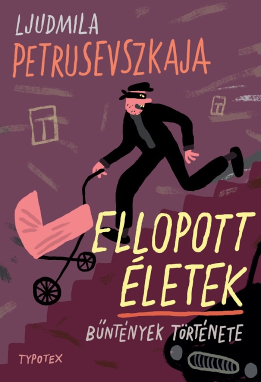 ELLOPOTT ÉLETEK - BŰNTÉNYEK TÖRTÉNETE