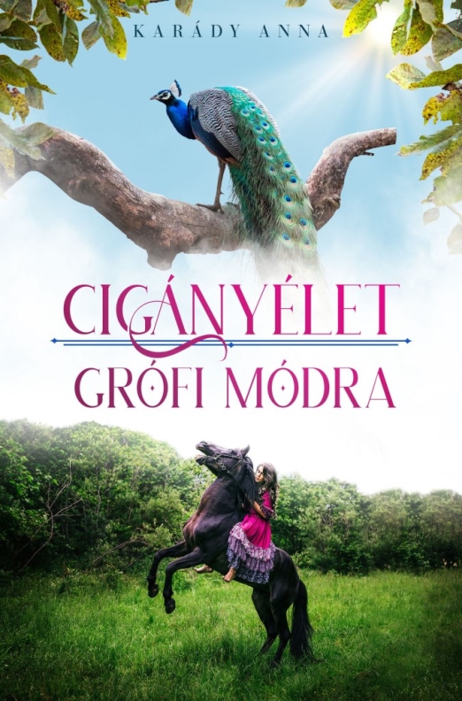 CIGÁNYÉLET GRÓFI MÓDRA