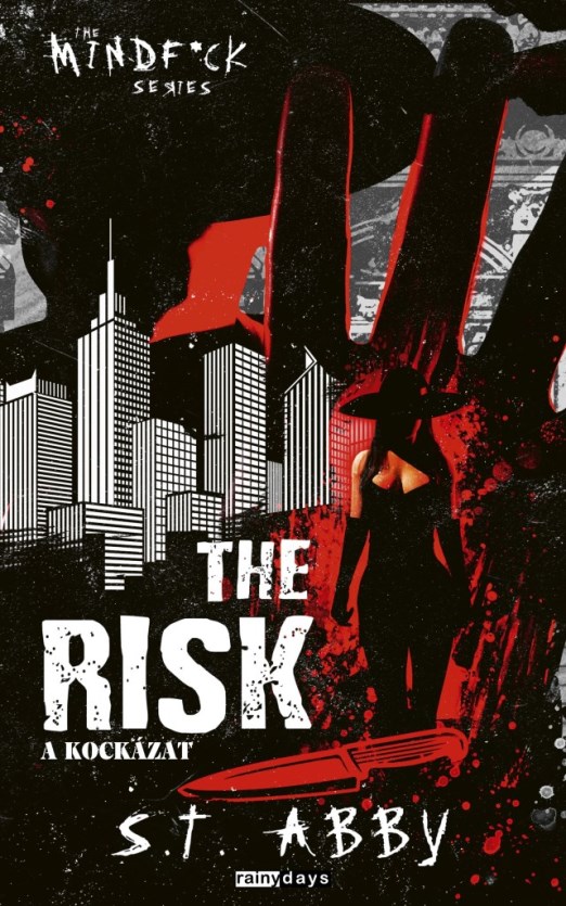 THE RISK - A KOCKÁZAT