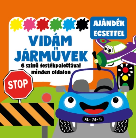 VIDÁM JÁRMŰVEK - 6 SZÍNŰ FESTÉKPALETTÁVAL MINDEN OLDALON - AJÁNDÉK ECSETTEL