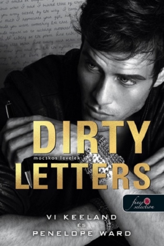 DIRTY LETTERS -  MOCSKOS LEVELEK