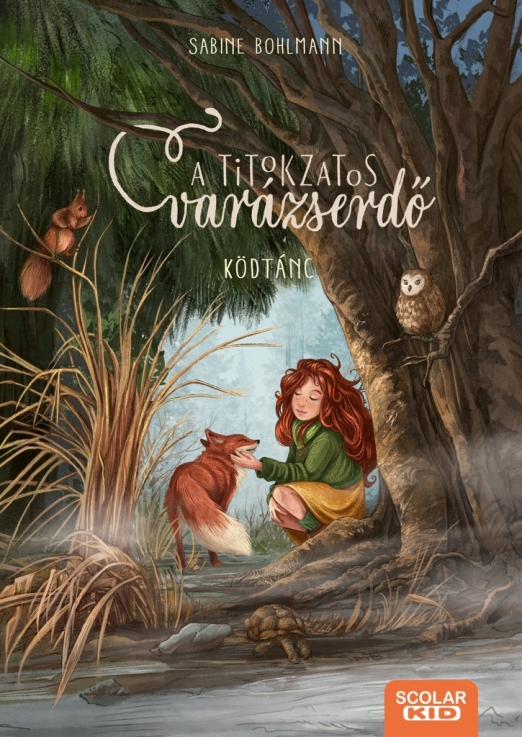 A TITOKZATOS VARÁZSERDŐ 4. - KÖDTÁNC