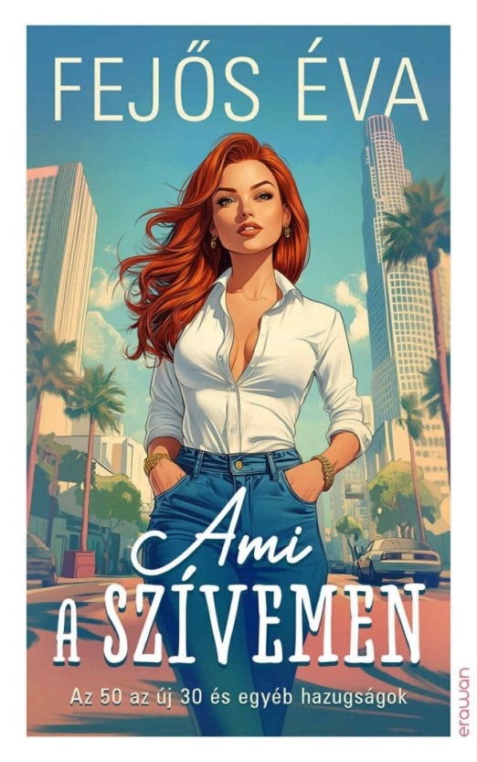 AMI A SZÍVEMEN - AZ 50 AZ ÚJ 30 ÉS EGYÉB HAZUGSÁGOK