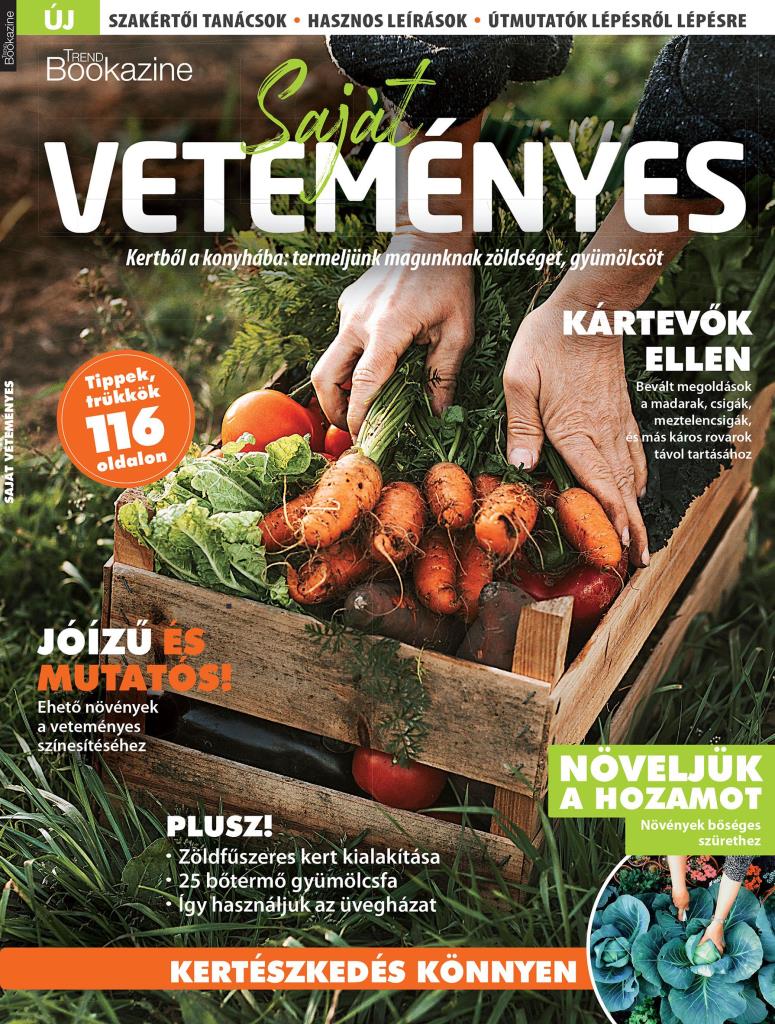 SAJÁT VETEMÉNYES - TREND BOOKAZINE 2025/1.