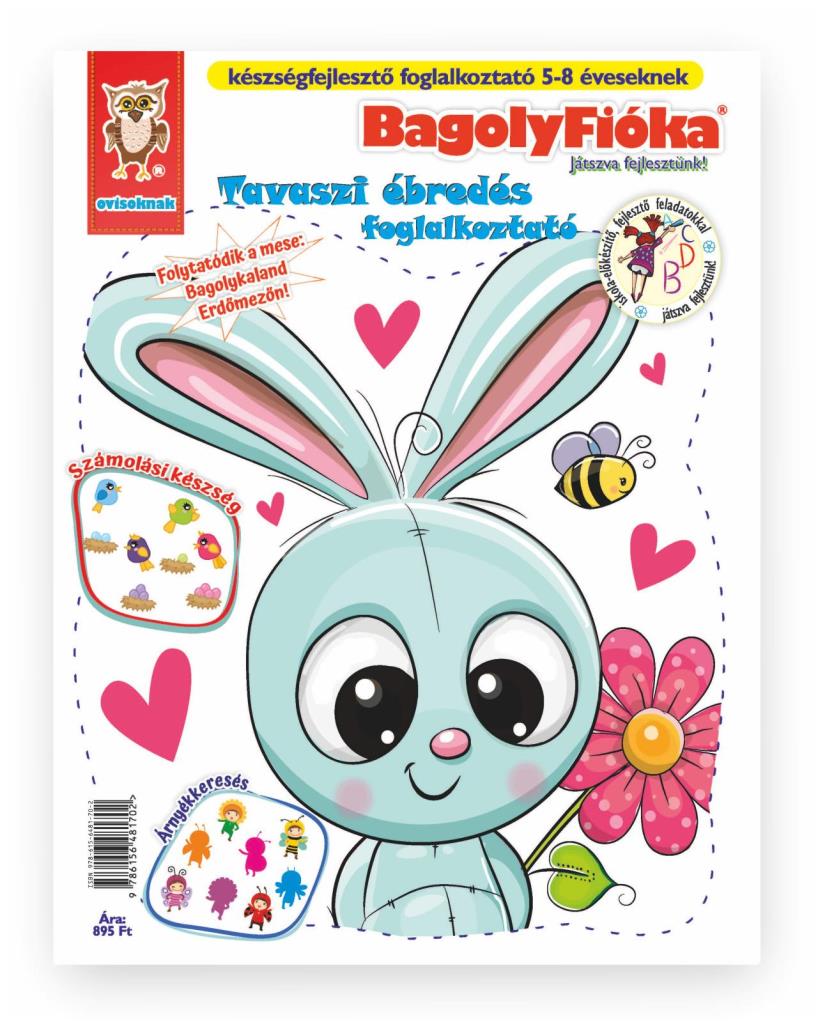 BAGOLYFIÓKA KREATÍV FOGLALKOZTATÓ FÜZET - TAVASZI ÉBREDÉS