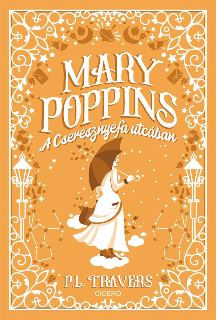 MARY POPPINS A CSERESZNYEFA UTCÁBAN