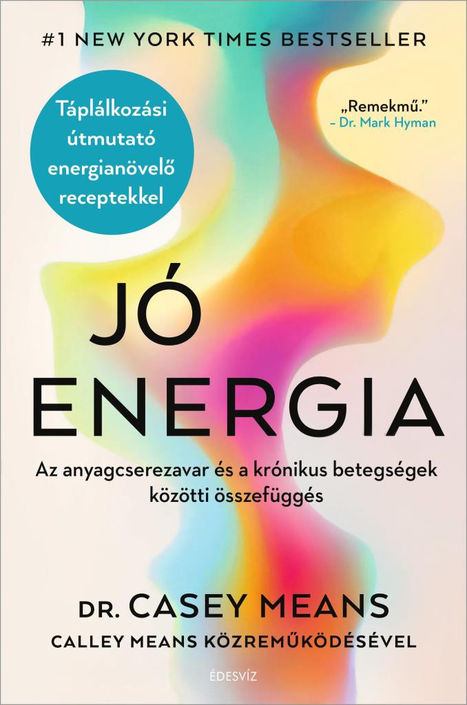 JÓ ENERGIA - AZ ANYAGCSEREZAVAR ÉS A KRÓNIKUS BETEGSÉGEK KÖZÖTTI ÖSSZEFÜGGÉS