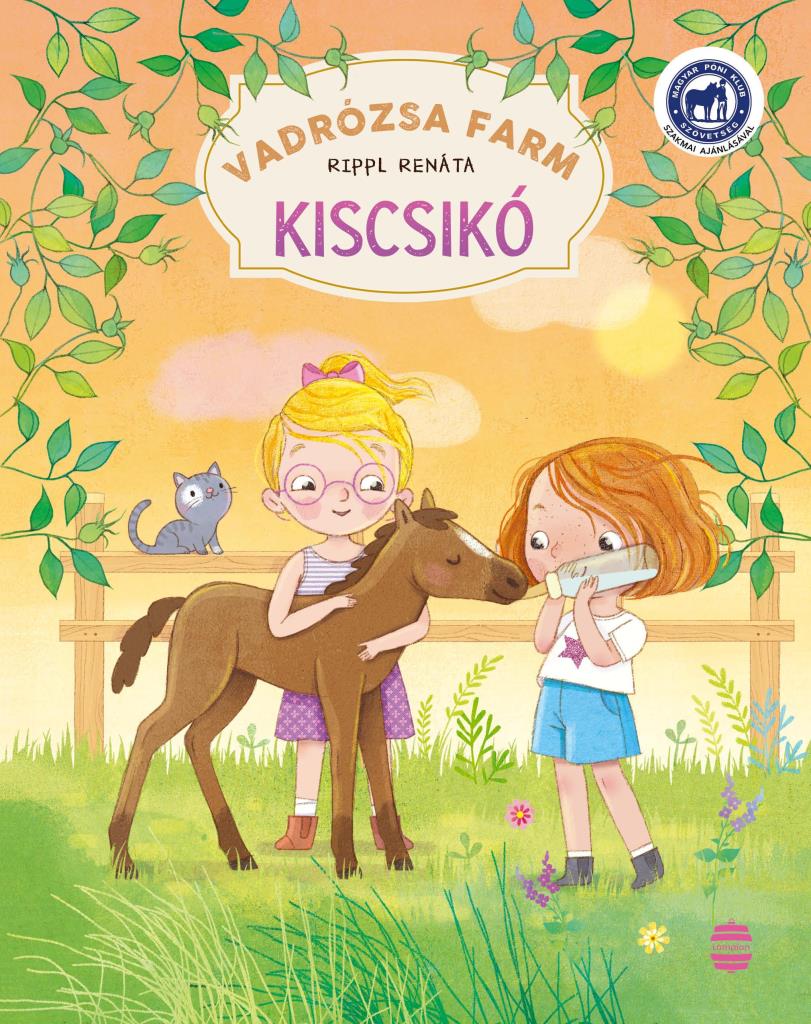 VADRÓZSA FARM 2.  KISCSIKÓ