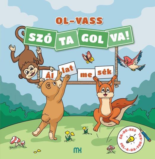 OL-VASS SZÓTAGOLVA! - ÁLLATMESÉK- ÉRDEKES FELADATOKKAL