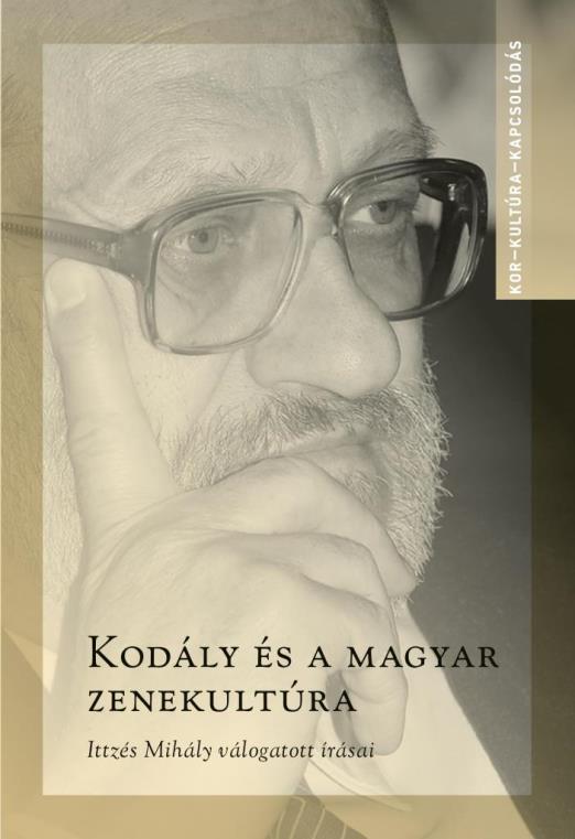 KODÁLY ÉS A MAGYAR ZENEKULTÚRA