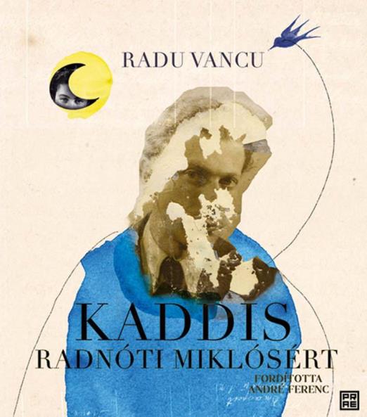 KADDIS RADNÓTI MIKLÓSÉRT