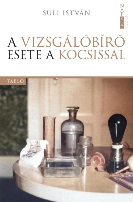 A VIZSGÁLÓBÍRÓ ESETE A KOCSISSAL