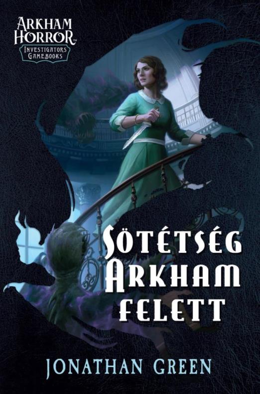 SÖTÉTSÉG ARKHAM FELETT