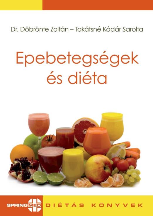 EPEBETEGSÉGEK - DIÉTA ÉS KEZELÉS