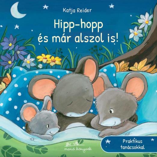 HIPP-HOPP ÉS MÁR ALSZOL IS!