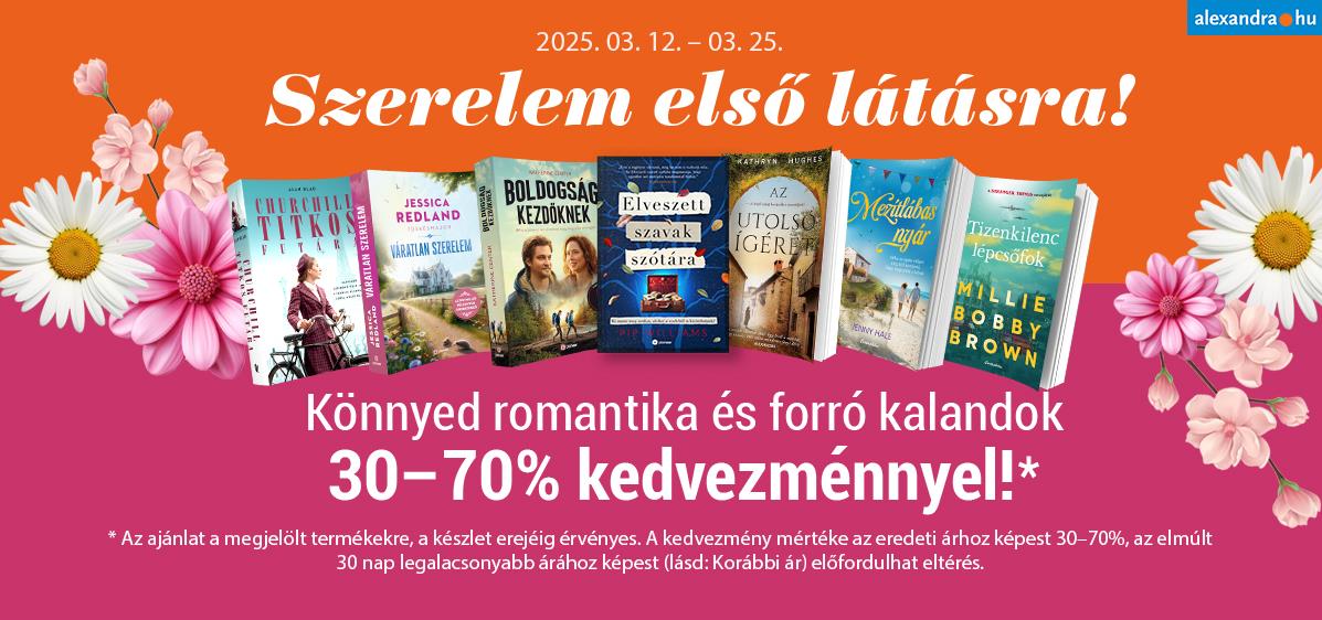 Tavaszi romantika 30–70% kedvezménnyel!