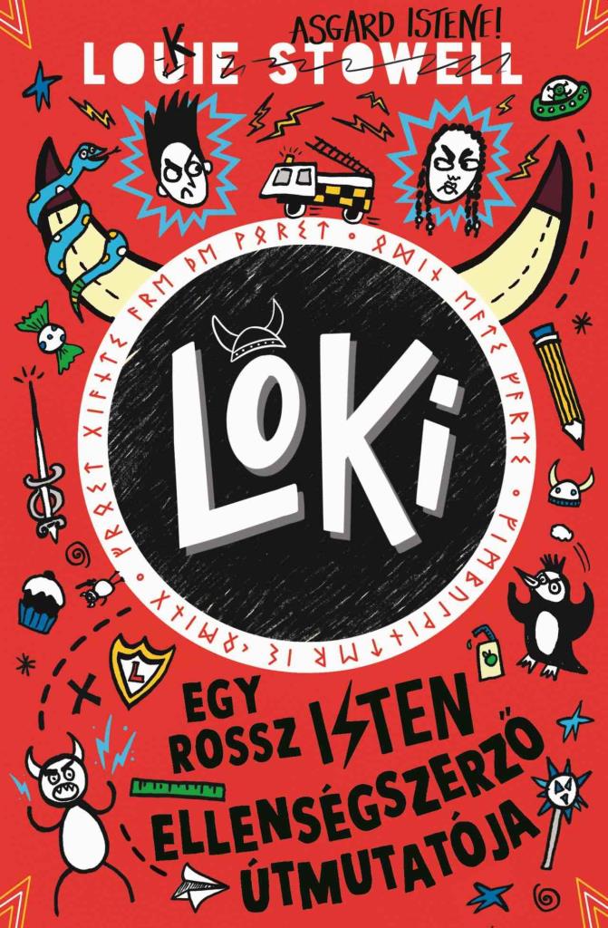 LOKI 4. - EGY ROSSZ ISTEN ELLENSÉGSZERZŐ ÚTMUTATÓJA