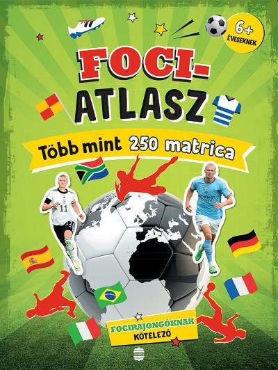 FOCIATLASZ - TÖBB MINT 250 MATRICA