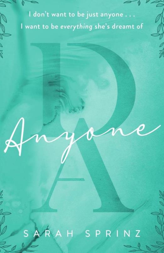 ANYONE (DUNBRIDGE ACADEMY SERIES, BOOK 2)