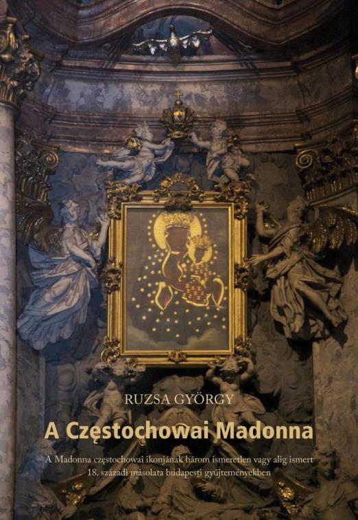 A CZĘSTOCHOWAI MADONNA