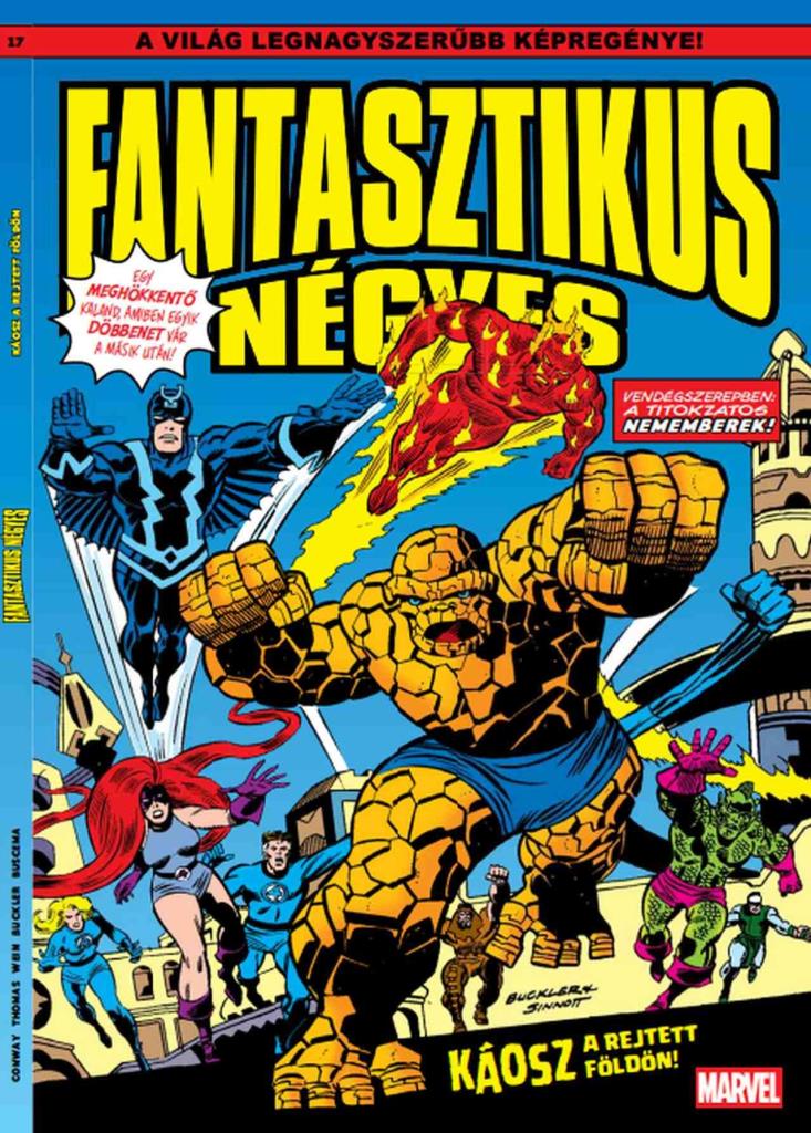 FANTASZTIKUS NÉGYES 17. - KÁOSZ A REJTETT FÖLDÖN!