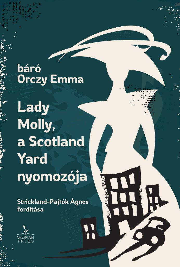 LADY MOLLY, A SCOTLAND YARD NYOMOZÓJA