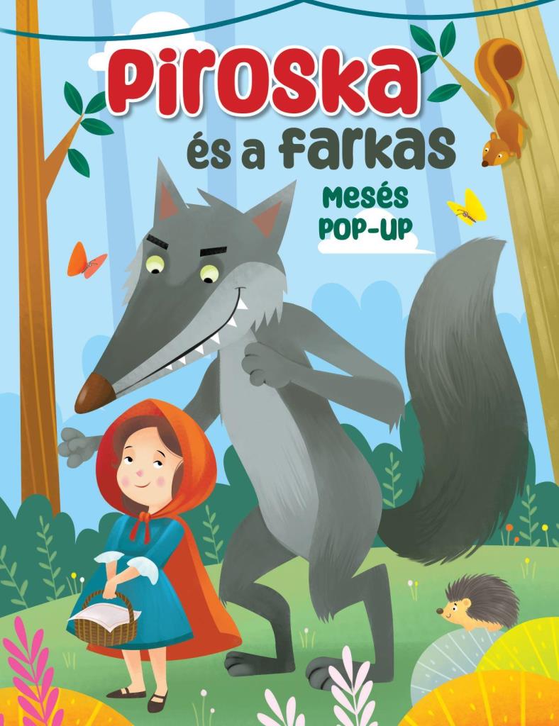 PIROSKA ÉS A FARKAS - MESÉS POP-UP