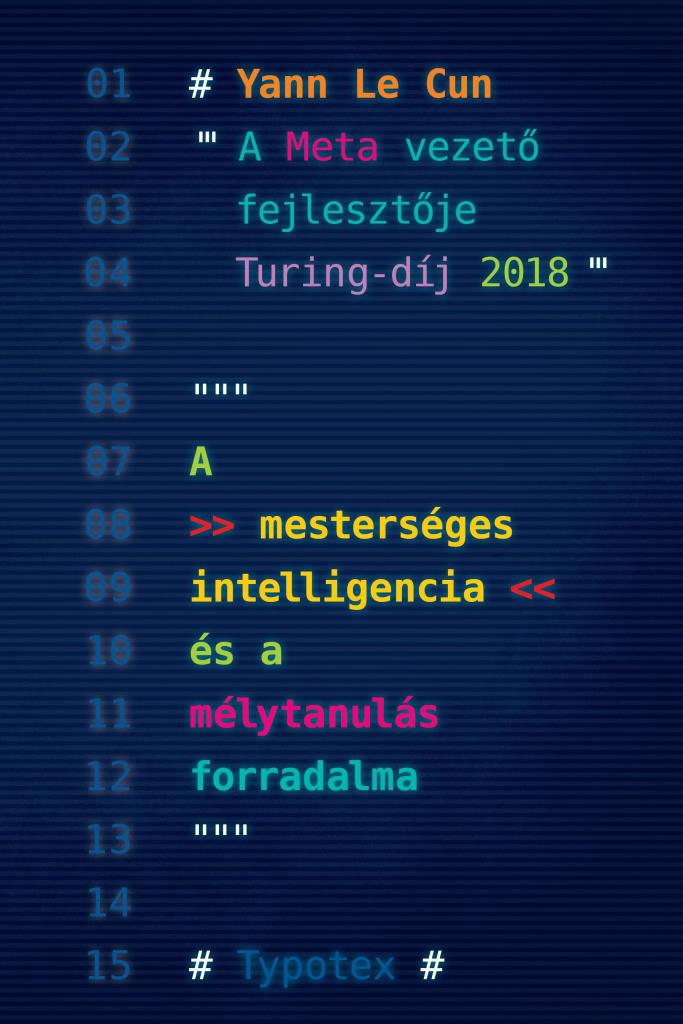 A MESTERSÉGES INTELLIGENCIA ÉS A MÉLYTANULÁS FORRADALMA