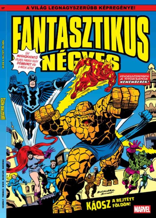 FANTASZTIKUS NÉGYES 17. - KÁOSZ A REJTETT FÖLDÖN!