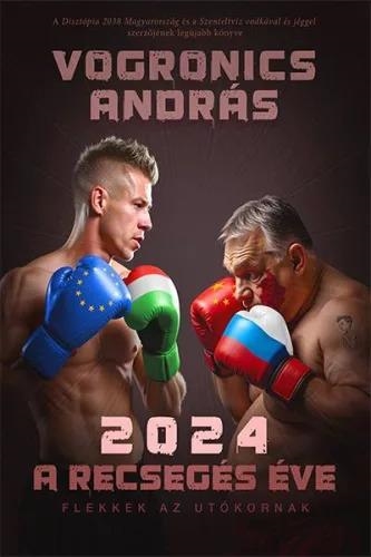 2024 - A RECSEGÉS ÉVE