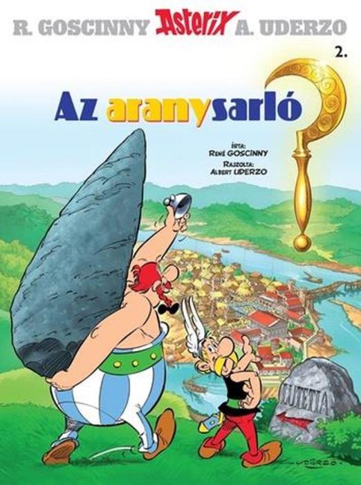 AZ ARANYSARLÓ - ASTERIX 2. (ÚJ, 2017)