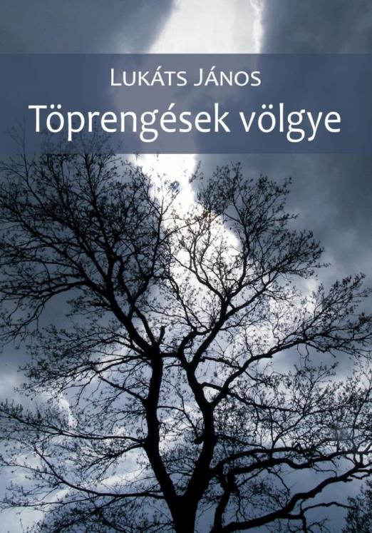 TÖPRENGÉSEK VÖLGYE
