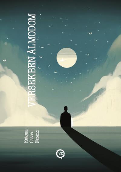 VERSEKBEN ÁLMODOM
