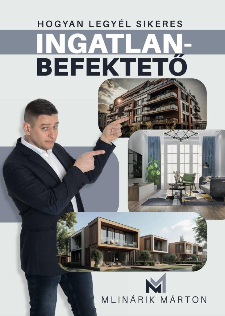 HOGYAN LEGYÉL SIKERES INGATLANBEFEKTETŐ