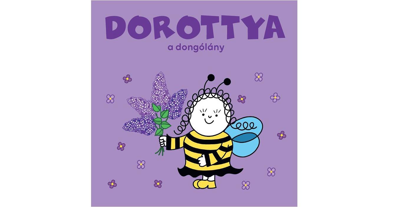 DOROTTYA, A DONGÓLÁNY