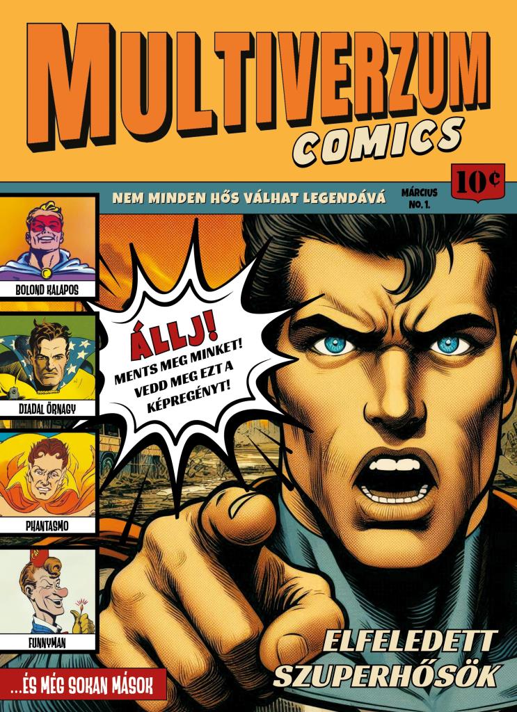 MULTIVERZUM COMICS - ELFELEDETT SZUPERHŐSÖK