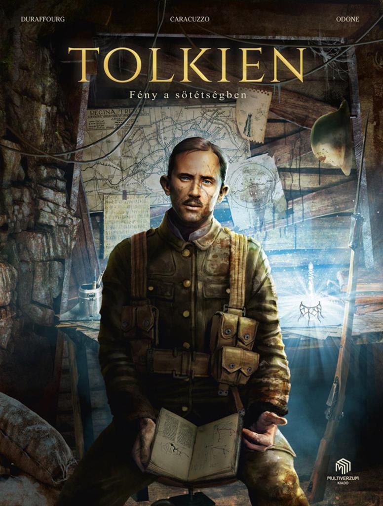 TOLKIEN - FÉNY A SÖTÉTSÉGBEN