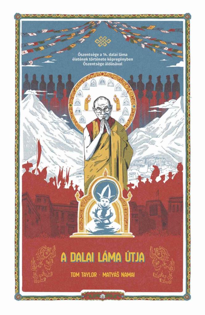 A DALAI LÁMA ÚTJA