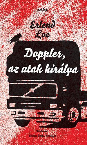 DOPPLER, AZ UTAK KIRÁLYA - ÚJ BORÍTÓ!