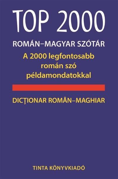 TOP 2000 ROMÁN-MAGYAR SZÓTÁR